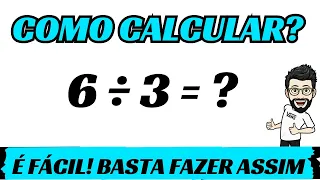 ➥ QUANTO É 6 DIVIDIDO POR 3 | DIVIDIR 6 POR 3