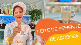 Leite de Semente de Abóbora - Receita Desinflamatória