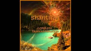 Shantifax - Complete Tranceformation