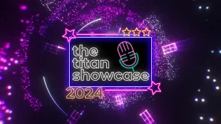 The Titan Showcase 2024