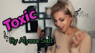 Britney Spears - Toxic | by Alyssa Salt