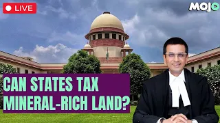 Supreme Court LIVE | 9-Bench Hearing On Tax By Mining Companies | DY Chandrachud