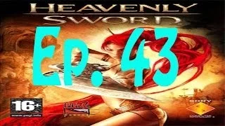 Heavenly Sword Ep. 43 Chapter 6c - Heaven And Hell