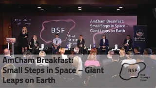 BSF2021 - AmCham Breakfast: Small Steps in Space – Giant Leaps on Earth