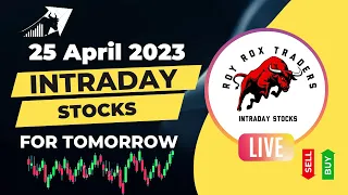 Best Intraday Stocks for 25 April 2023 || Intraday Stocks to trade Tomorrow