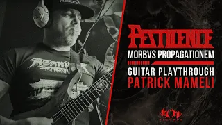 PESTILENCE | Patrick Mameli | "Morbvs Propagationem" (Official Guitar Playthrough)