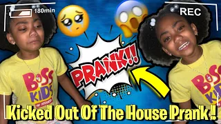 Kicked Out Of The House PRANK ‼️