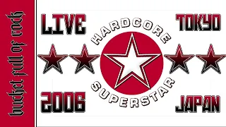 HARDCORE SUPERSTAR | Loud Park Rock Fest | Tokyo | Japan | 2006 | Live | Full Show Multi Camera DVD