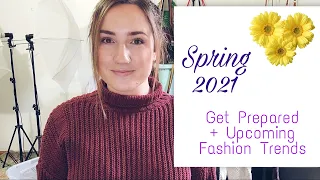 2021 Spring Fashion Trends + How to Get Prepared Now