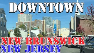 New Brunswick - New Jersey - 4K Downtown Drive