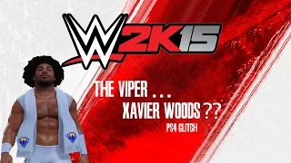 The Viper... Xavier Woods?? [PS4 WWE2k15 Glitch]