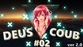 🔥 GORGEOUS DEUS COUB #02 [ amv | аниме | mycoubs |аниме приколы | anime amv | амв ] 🔥