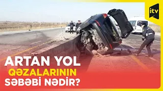 Artan yol qəzalarının səbəbi nədir?