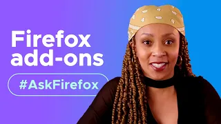 Firefox add-ons you didn’t know about | Compilation | #AskFirefox