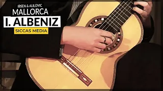 Mallorca by Isaac Albeniz | Michael Ibsen and Filip Alilovic Guitar Duo | Siccas Media