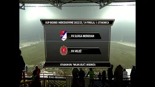 BIH KUP - 1/4 FINALA: Sloga - Velež 0:3 / 01.03.2023.