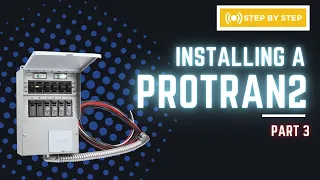 How to install Reliance Controls ProTran2 - Part3, Wiring