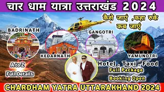 Chardham Yatra Uttrakhand 2024 || Char Dham Yatra Full details 2024 || चार धाम यात्रा कैसे करें