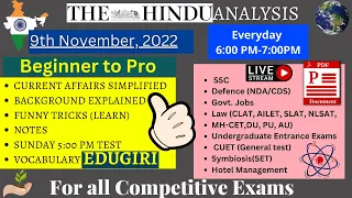 The Hindu Analysis 9th November, 2022 For beginners/Editorial/Vocab CDS/CUET/CLAT/NDA/LLB/SET/SSC