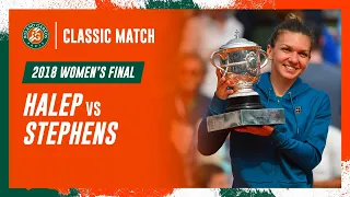 🇷🇴 Halep vs Stephens 🇺🇸 2018 Women's final | Roland-Garros Classic Match