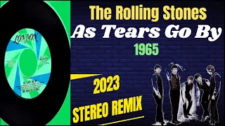 The Rolling Stones "As Tears Go By" 2023 TRUE Stereo Remix Of Original 1965 Mono