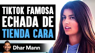 Chica TikTok Famosa Echada De Tienda Diseñadora Dueña Vive En Lamentación | Dhar Mann