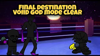 [MENTAL TORTURE] Final Destination VOIID SIDES (GOD MODE) - CLEAR