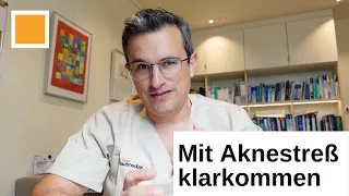 Akne macht Dich fertig? Das kannst Du tun für positive Psyche und Mindset. Dr. Kasten Hautmedizin