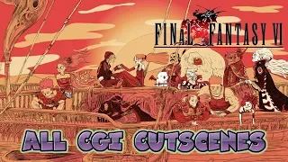 Final Fantasy VI - All CGI Cutscenes - PlayStation