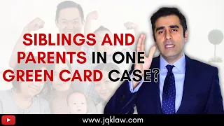 Can you have one Petition for Siblings and Parents for a Green Card?