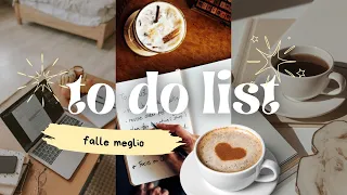 come scrivere migliori to do list 💫 per fare di più e senza stress✨ e aggiornarle quando serve