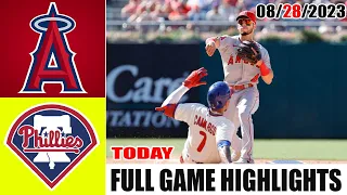 Phillies vs Angeles Angels FULL GAME HIGHLIGHTS [TODAY] |  August 28, 2023 | MLB 2023