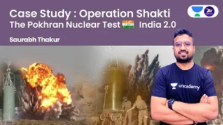 Case Study : Operation Shakti I The Pokhran Nuclear Test India 2.0 | Saurabh Thakur