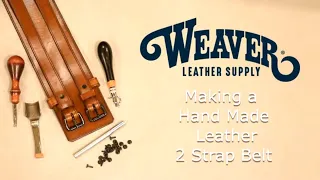 Making a Leather Two Strap Belt