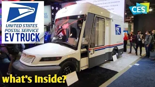 USPS Mail Delivery Electric Truck at CES 2022 | what's Inside ?