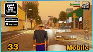 GTA San Andreas Definitive Edition Mobile Gameplay Walkthrough Part 33(Android, iOS)