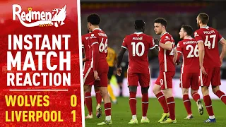 Wolves 0-1 Liverpool | Instant Match Reaction