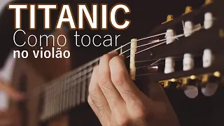 TITANIC - Como tocar no violão (Solo e Tablatura) – Simplificada