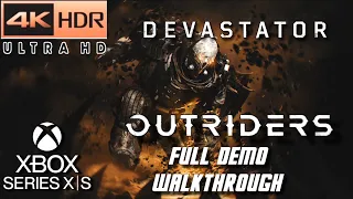 OUTRIDERS [DEVASTATOR ] [XBOX SERIES X ] [DEMO FULL WALK THROUGH ] 4K HDR FIRST LOOK!!