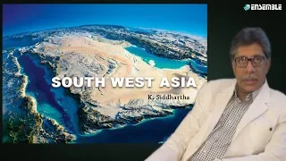 Southwest_Asia | Geography Through Maps| K_Siddhartha | Ensemble_IAS_Academy