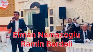 Ramin Bayramov (Berdeli) Elman Namazoglu instrumental ansanbli Berde toyu mugam Sirvan sikestesi