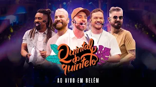 Quintal do Quinteto - Ao Vivo em Belém (Blocão Completo)