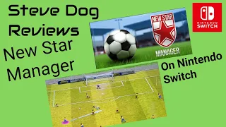New Star Manager Review - Nintendo Switch.