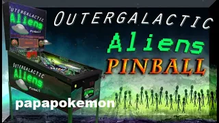 Outergalactic Aliens Pinball TEST décevant