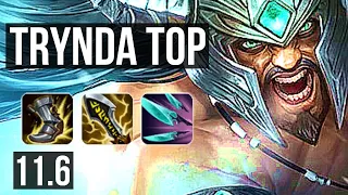 TRYNDAMERE vs SYLAS (TOP) | Rank 3 Trynda, 7 solo kills, 7/2/5 | KR Challenger | v11.6