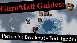 GuruMatt Guides: Perimeter Breakout [Solo/Multiplayer] - Fort Tundra - The Escapists 2