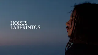 HORUS ☥ LABERINTOS (Videoclip)