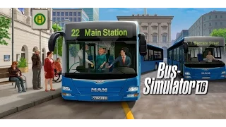 Прохождение Bus Simulator 16 - Часть 1: Начало карьеры