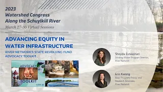 Advancing Equity in Water Infrastructure: River Network’s State Revolving Fund Advocacy Toolkit