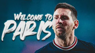 Lionel Messi - Welcome to Paris Saint Germain - 2021/2022🔥🔥🔥